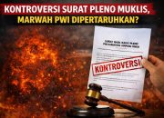 Kontroversi Surat Pleno Muklis, Martabat PWI Dipertaruhkan?