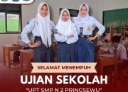 Pelaksanaan Ujian Sekolah di UPT SMP Negeri 2 Pringsewu Berlangsung Dengan Tertib, Lancar, dan Penuh Semangat